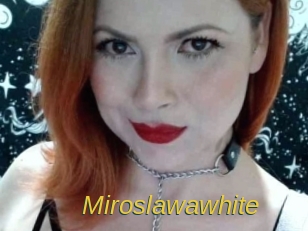 Miroslawawhite