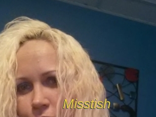 Misstish