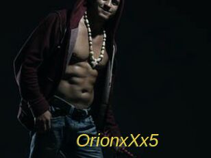 OrionxXx5