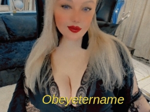 Obeyetername