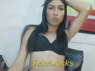 Rebekdicks