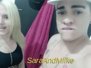 SaraAndMiike