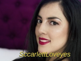 SccarlettLoveyes