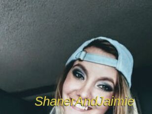 ShanerAndJaimie