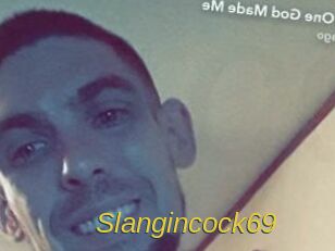 Slangincock69