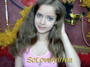 SoLovelyIrma