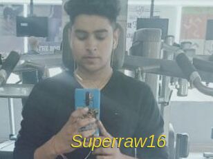 Superraw16