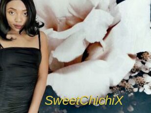 SweetChichiX