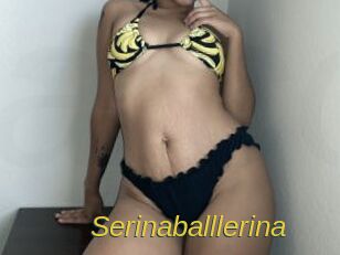 Serinaballlerina