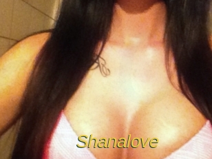 Shanalove