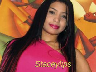 Staceylips