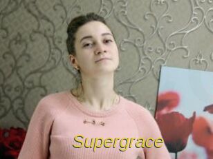 Supergrace