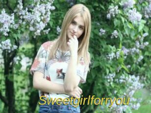 Sweetgirlforryou