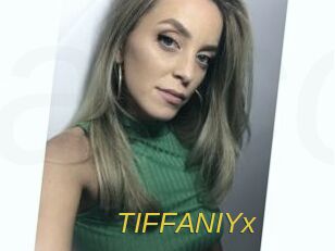 TIFFANIYx