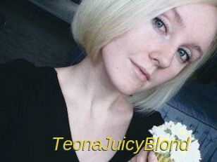 TeonaJuicyBlond