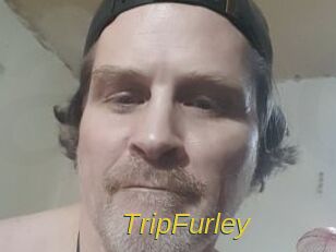 TripFurley