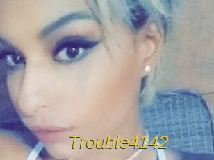 Trouble4142