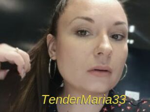 TenderMaria33