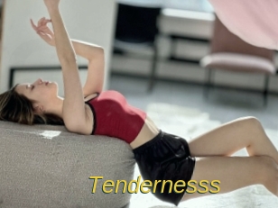 Tendernesss