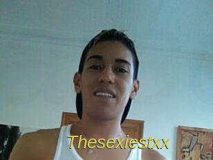 Thesexiestxx