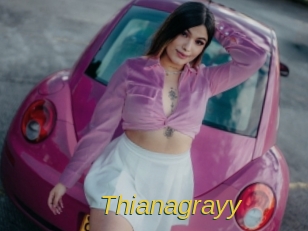 Thianagrayy