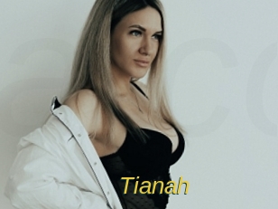 Tianah