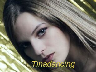 Tinadancing