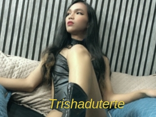 Trishaduterte