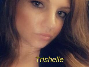 Trishelle