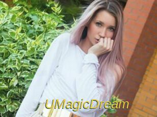 UMagicDream