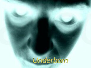 Underborn