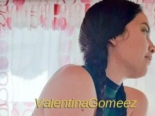 ValentinaGomeez