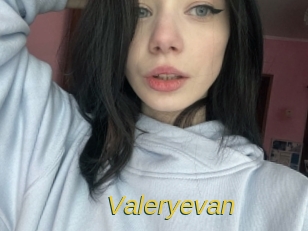 Valeryevan