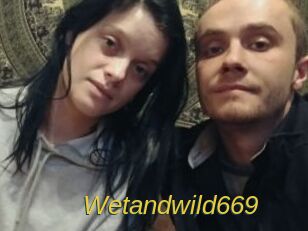 Wetandwild669