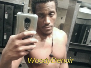 WoodyDenoir