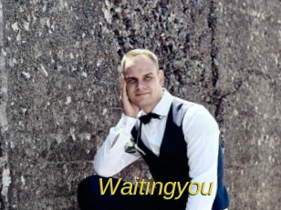 Waitingyou