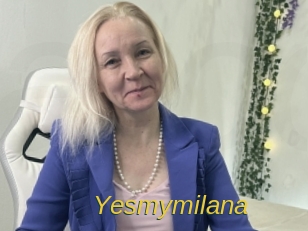 Yesmymilana