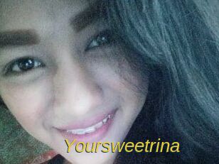 Yoursweetrina